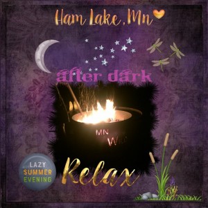 After Dark In Ham Lake