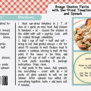 Asiago Chicken Pasta with Sun-Dried Tomatoes  & Spinach recipe