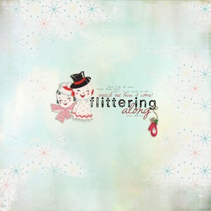 Flittering Along