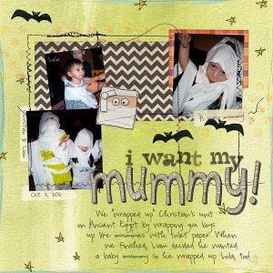 I Want My Mummy!