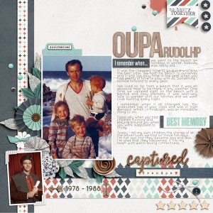 MOC6: January 26 – Tradition/Heritage "Oupa Rudolph"