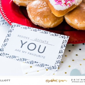 Besides donuts, YOU are my favorite - Valentine Breakfast