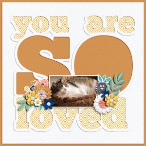 You are so loved