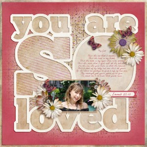 You Are So Loved
