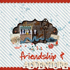 Friendship and Adventure
