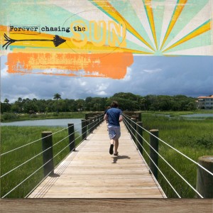Forever Chasing the Sun