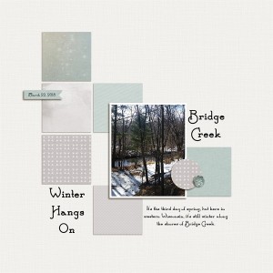 Winter Hangs On - Bridge Creek