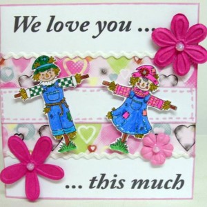 Scarecrow Sidney and Scarecrow Sally - We love you this much