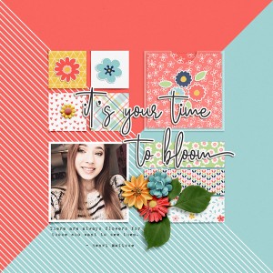 It's Your Time To Bloom