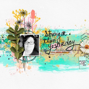 Stronger than Yesterday