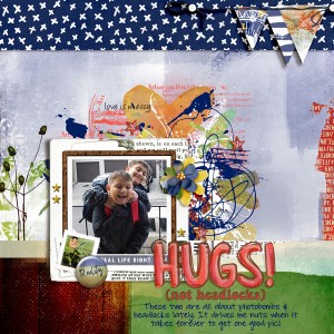 Hugs NOT Headlocks!