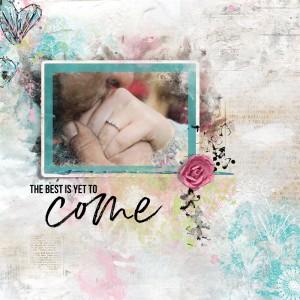 The Best Is Yet To Come