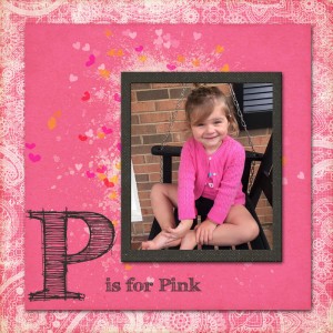 P is for Pink