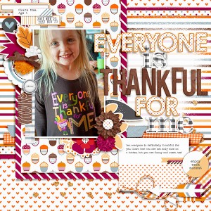 Everyone Is Thankful For Me