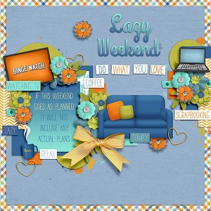 Lazy Weekend