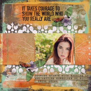 Courage is ...