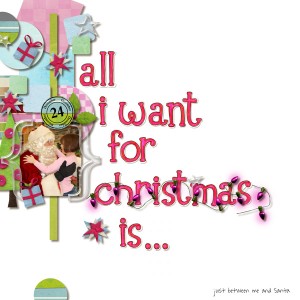 just between me and Santa