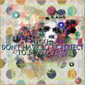 Art Journaling-December-Make Art & Journal-Winter/Holiday Challenge #2-Reports & Experiences-Perfection Is Over Rated
