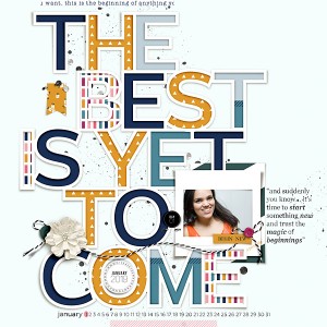 The Best Is Yet To Come