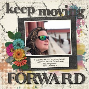 Keep Moving Forward