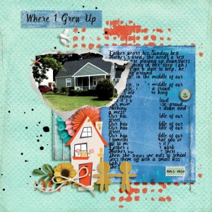 Day 6-Our House Or Where I Grew Up