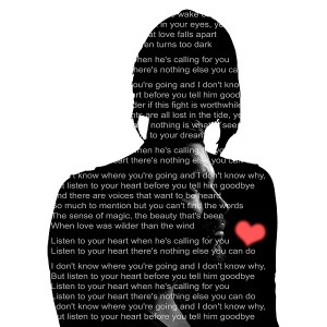listen to your heart