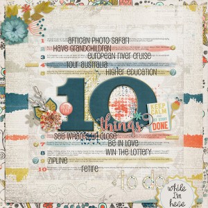 10 Things While I Am Here