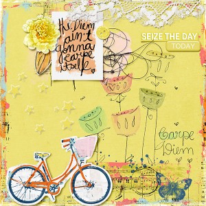 Seize the day