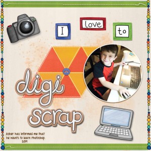 I Love To Digi Scrap