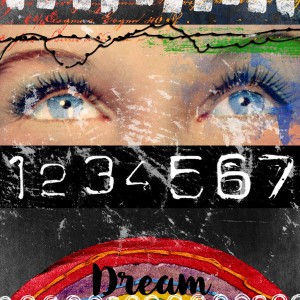 dream with your eyes wide open