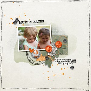 Muddy Faces