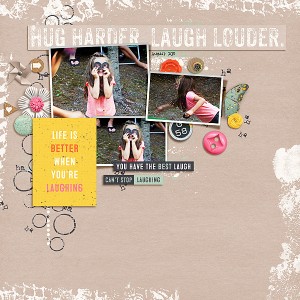 Hug Harder Laugh Louder