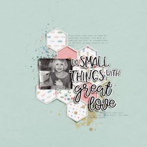 Do Small Things With Great Love