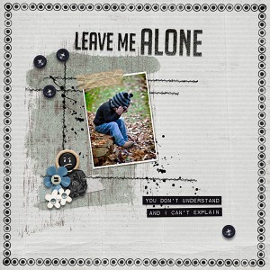 Leave Me Alone