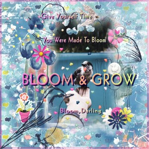 Bloom & Grow-April-A Bird's Eye View