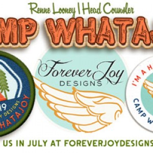 ForeverJoy's CAMP WHATAJOY SIGGY
