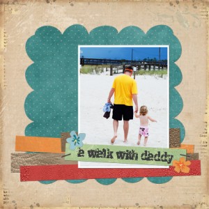 Walk with Daddy