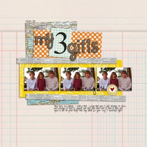 my 3 gifts