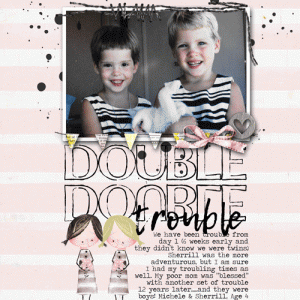 Double Trouble