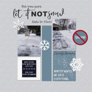 Let It NOT Snow