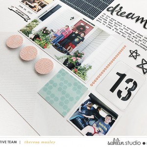 Sahlin Studio CT Theresa Moxley | Dream Big with July Template Plus Like A Boss Detail