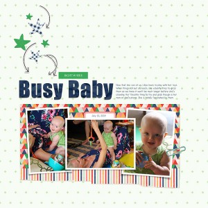 Day 2 - Busy Baby