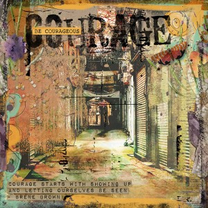 Courage