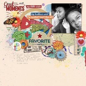 Greatest Moments with My Little Sister
