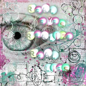 Real eyes