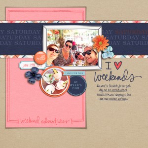 I <3 Weekends