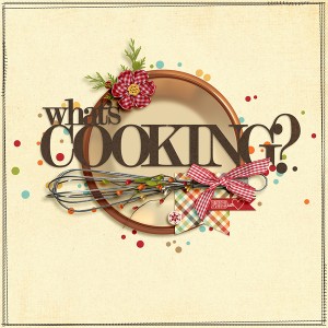 What's Cooking?