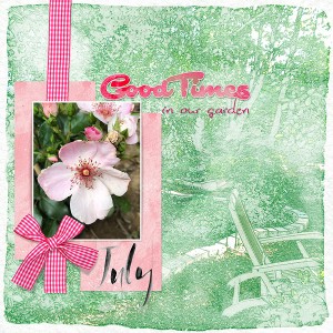 good times in our garden
