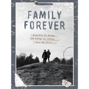 Family forever