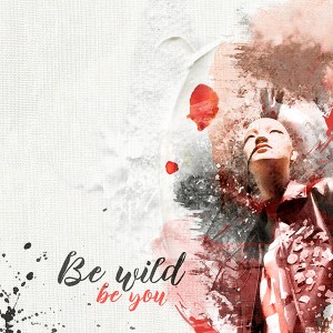 Be wild
